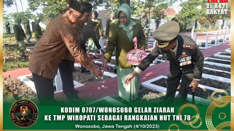 Kodim 0707/Wonosobo Gelar Ziarah Ke TMP Wiropati Sebagai Rangkaian HUT TNI 78