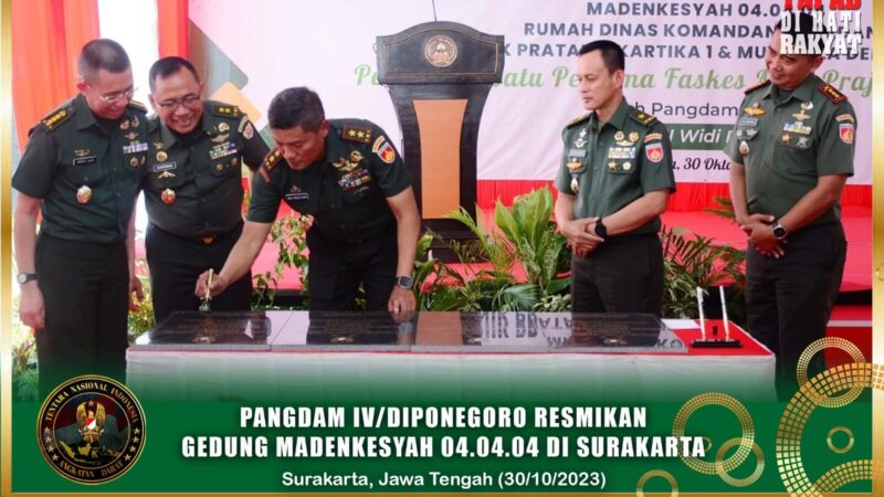 Pangdam IV/Diponegoro Resmikan Gedung Madenkesyah 04.04.04 di Surakarta